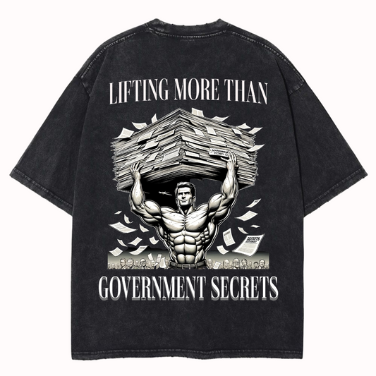 "Lifting More Than Government Secrets" Oversized T-shirt